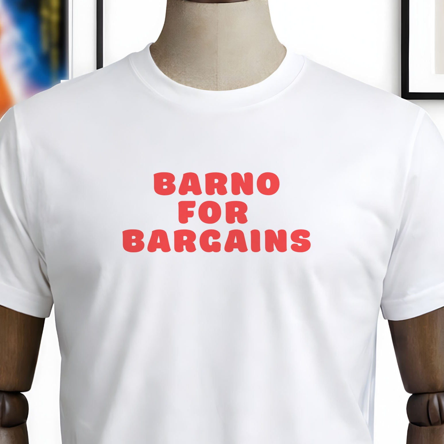 Barno for Bargains Unisex White T-Shirt